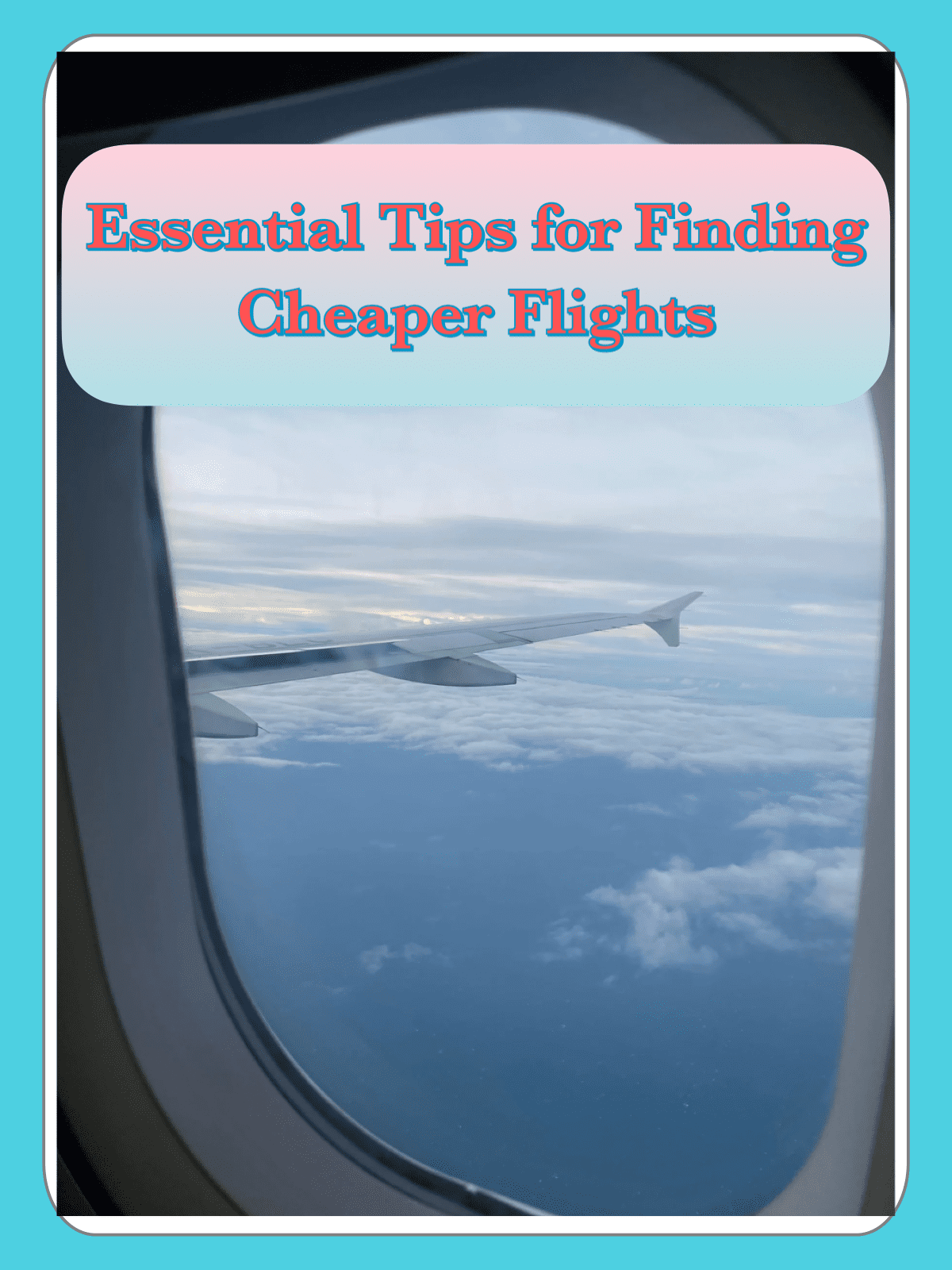 16 Tips For Booking Cheaper Flights
